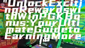 "Unlock Exciting Rewards with WinPGK Bonus: Your Ultimate Guide to Earning More!"